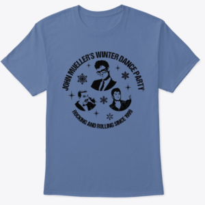 John Mueller's Winter Dance Party T-Shirts and Apparel